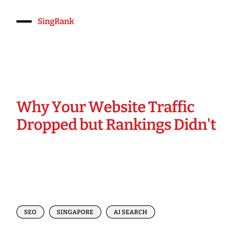 Why Your Website Traffic Dropped but Rankings Didn't